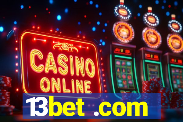 13bet .com
